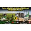 Tarla ile Arsa Arasındaki Farklar