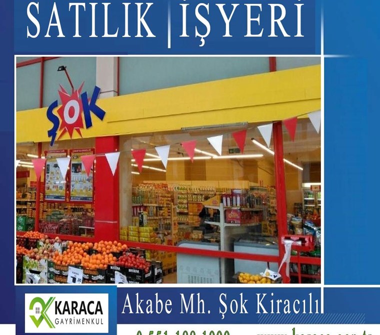 KARACA GAYRİMENKUL den ŞOK Market Kiracılı SATILIK Dükkan