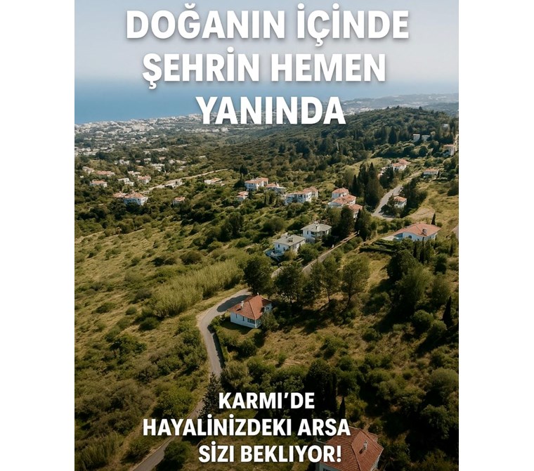 Hayalinizdeki Evi Karmi’de Kurun!
