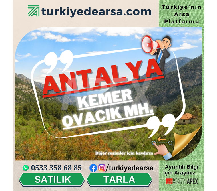 Antalya Kemer Ovacık da Muhteşem Manzaralı Satılık Tarla