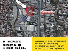 BASIN EKSPRES’TE BANKADAN SATILIK 23 DÖNÜM TİCARİ ARSA P216278